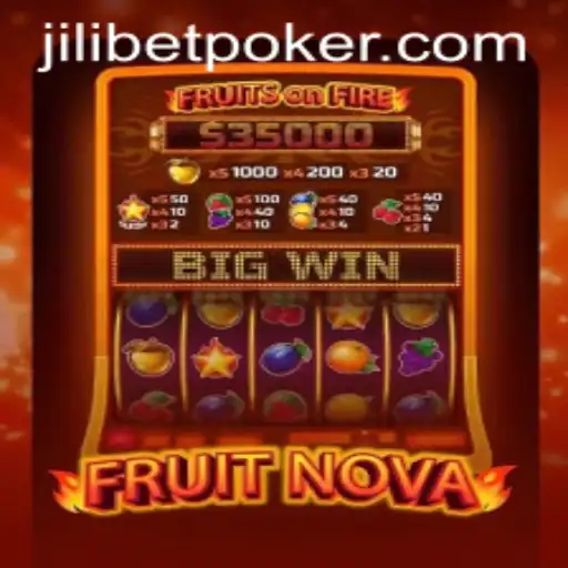 Exploring the Thrilling World of FruitNova on JILIBET